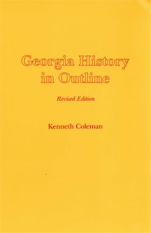 Georgia History in Outline