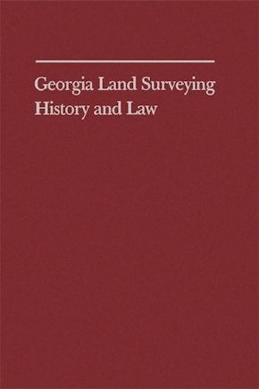 Georgia Land Surveying History and Law