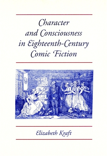 Character and Consciousness in Eighteenth-Century Comic Fiction