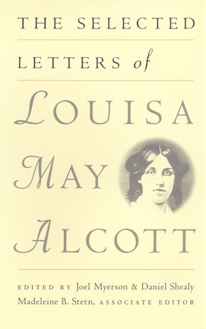 The Selected Letters of Louisa May Alcott