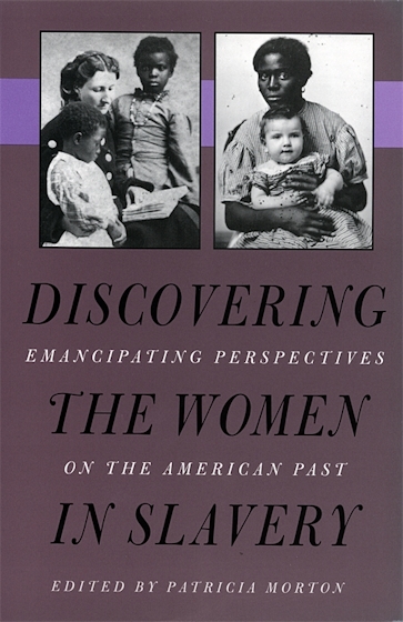 Discovering the Women in Slavery