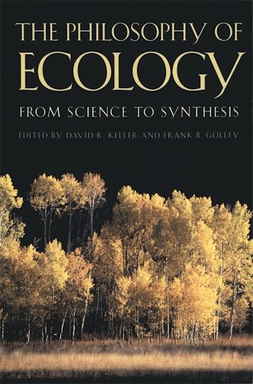 The Philosophy of Ecology