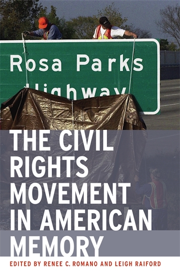 The Civil Rights Movement in American Memory