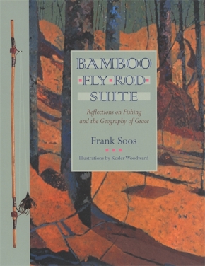 Bamboo Fly Rod Suite