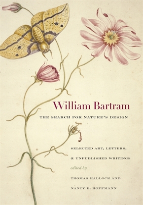 William Bartram, The Search for Nature's Design