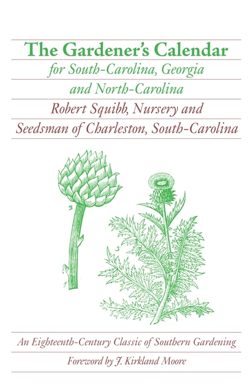 The Gardener S Calendar For South Carolina Georgia And North