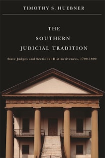 The Southern Judicial Tradition