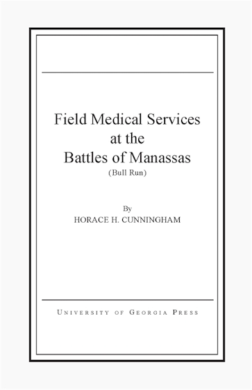 Field Medical Services at the Battles of Manassas