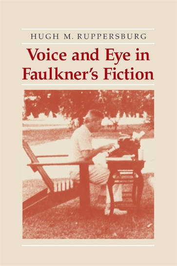 Voice and Eye in Faulkner