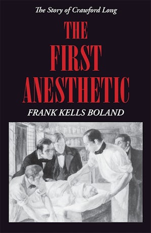 The First Anesthetic