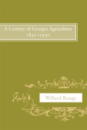 A Century of Georgia Agriculture, 1850–1950
