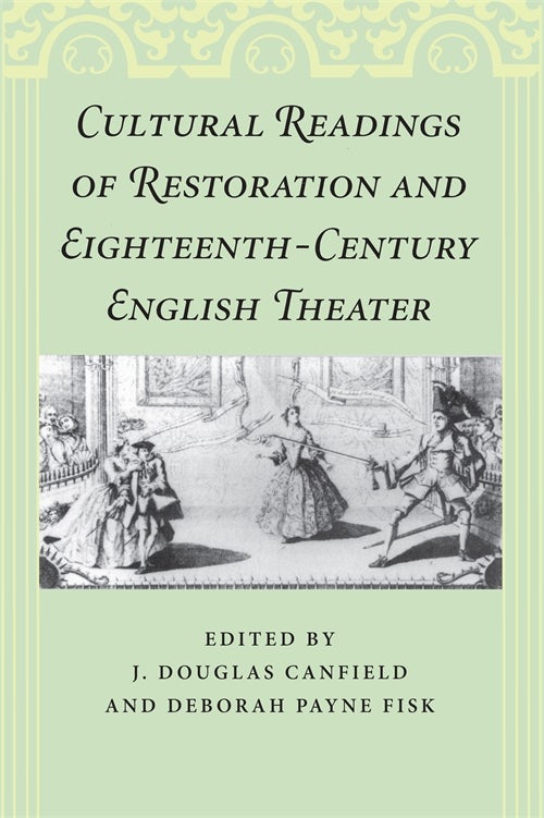 Cultural Readings of Restoration and Eighteenth-Century English