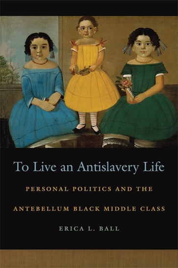 To Live an Antislavery Life