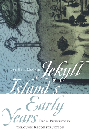 Jekyll Island's Early Years