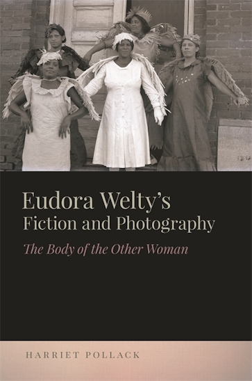 Eudora Welty’s Fiction and Photography