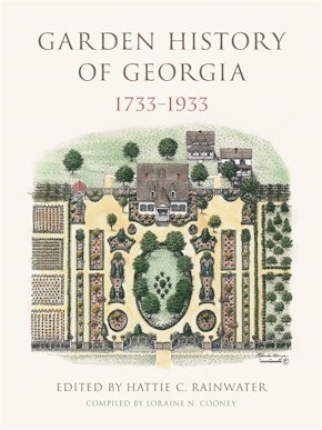 Garden History of Georgia, 1733–1933