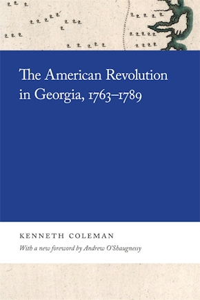 The American Revolution in Georgia, 1763–1789