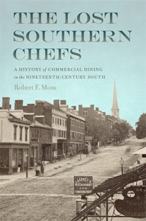 The Lost Southern Chefs