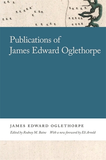 Publications of James Edward Oglethorpe