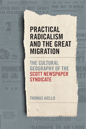 Practical Radicalism and the Great Migration