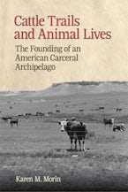 Cattle Trails and Animal Lives