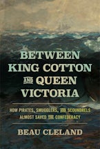 Between King Cotton and Queen Victoria