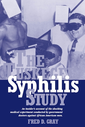 The Tuskegee Syphilis Study