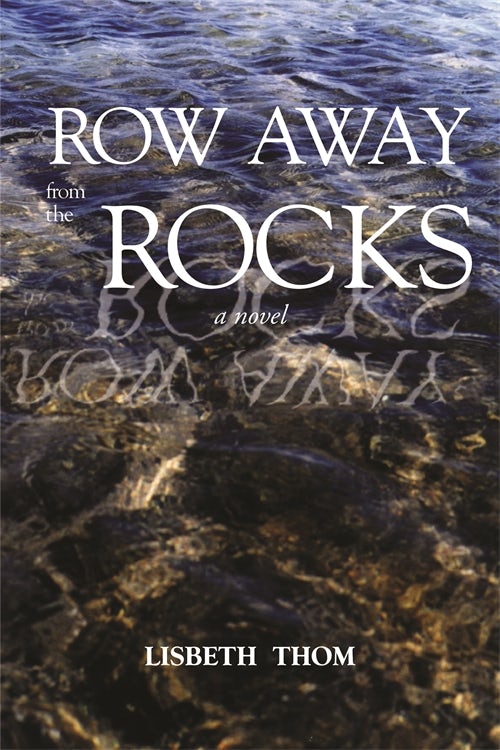 Row Away from the Rocks