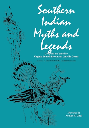 Southern Indian Myths and Legends