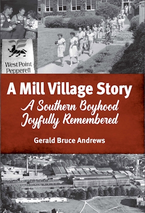 A Mill Village Story