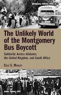 The Unlikely World of the Montgomery Bus Boycott