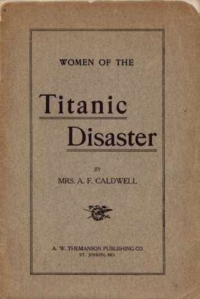 Women of the Titanic Disaster
