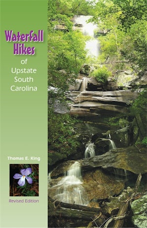 Waterfall Hikes of South Carolina